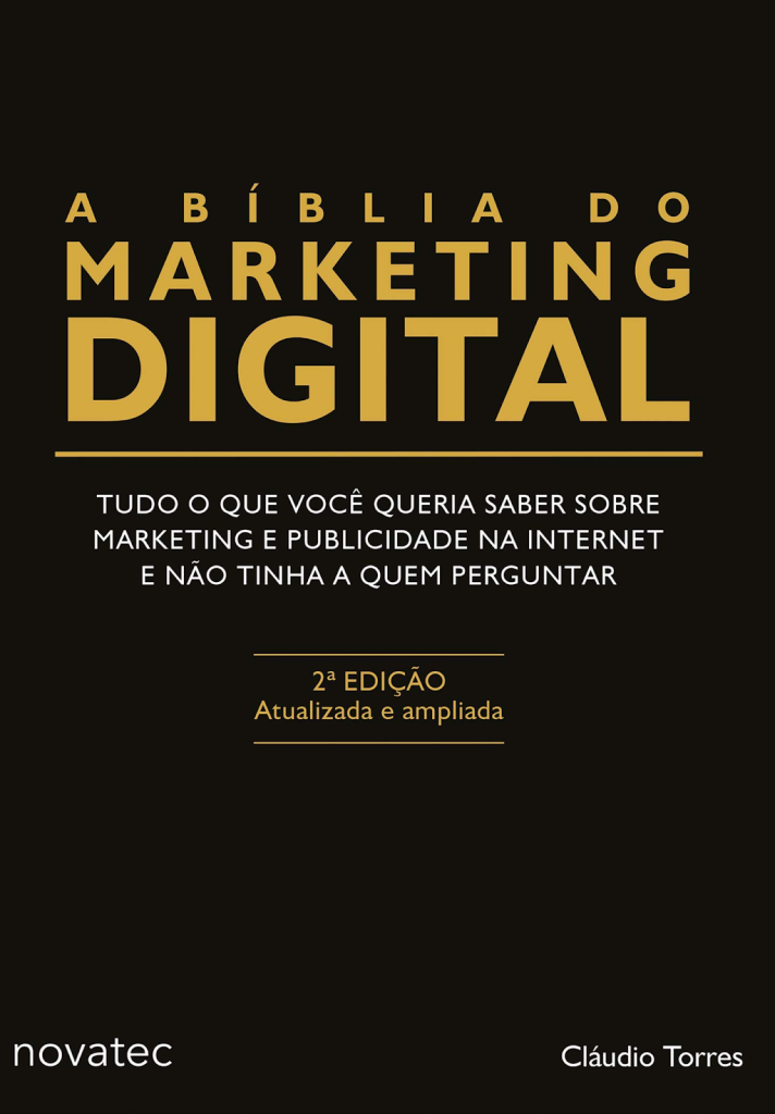 Foto da capa de "A Bíblia do Marketing Digital”, Cláudio Torres.